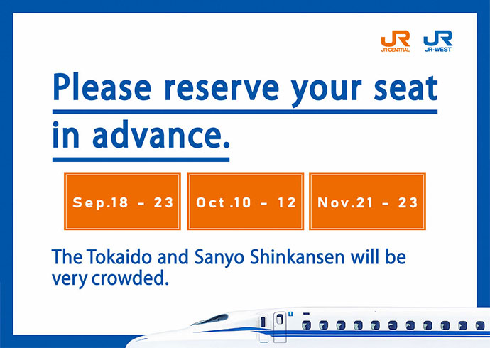 During the peak periods, please reserve your seat in advance